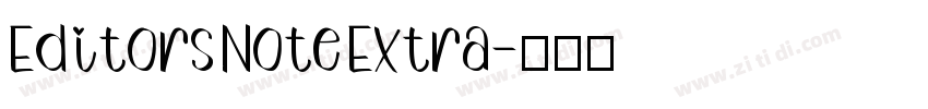 Editors Note Extra字体转换